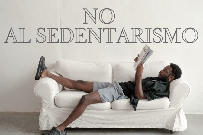 No al sedentarismo.